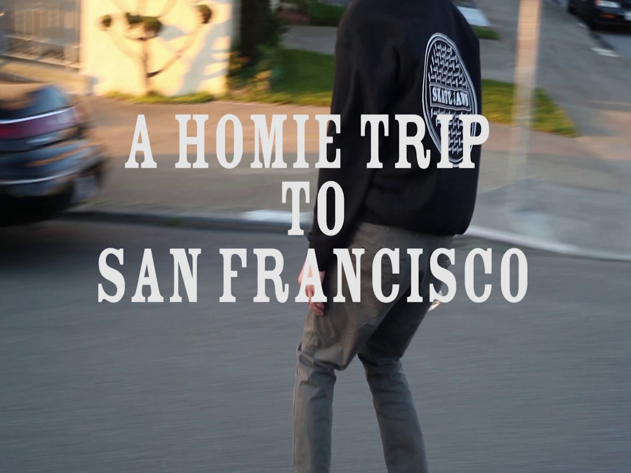 Skate Jawn – San Francisco Trip
