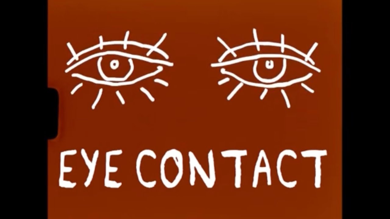 “Eye Contact”