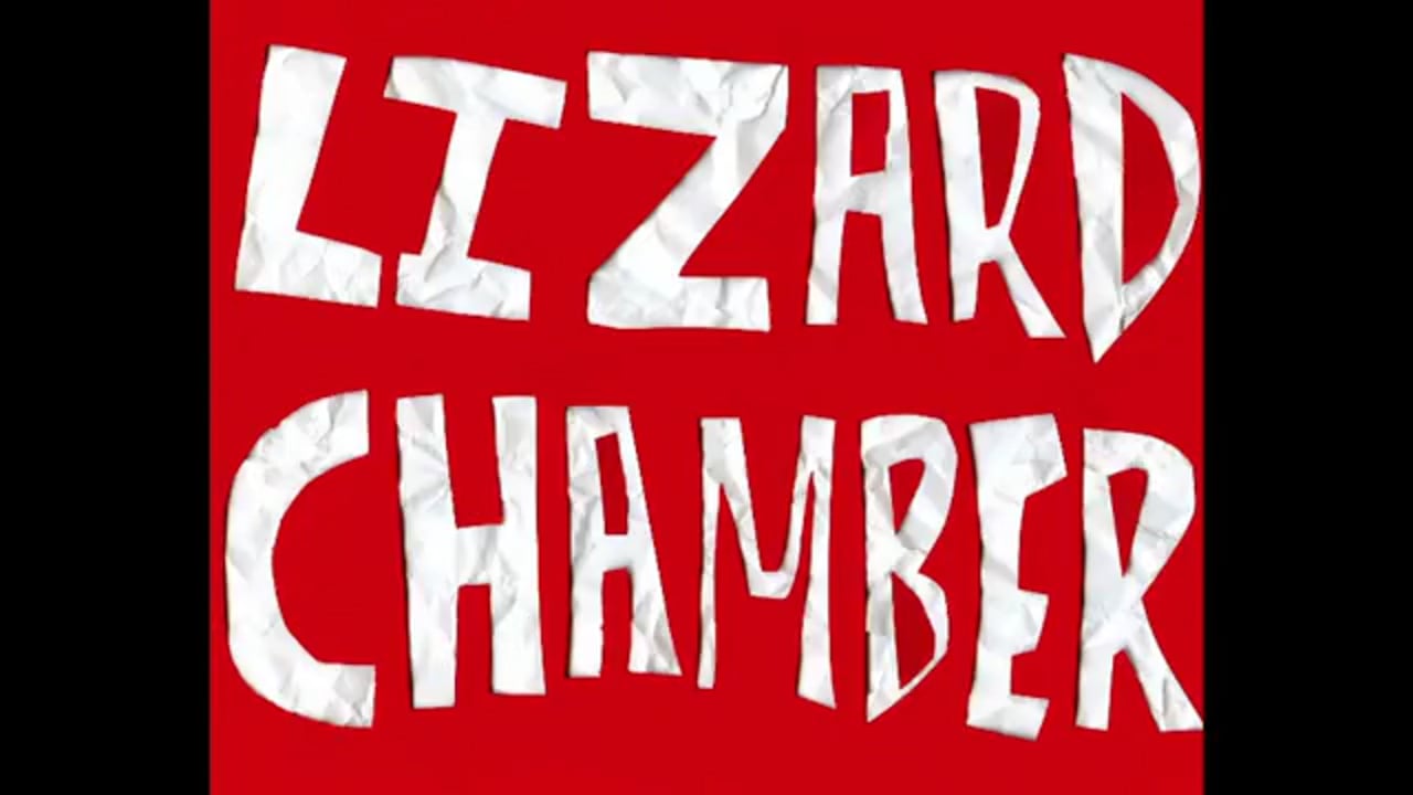 Lizard Chamber