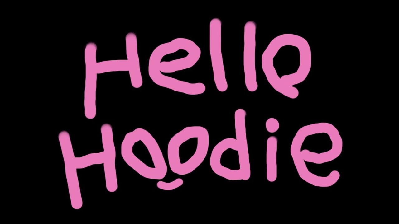 Hello Hoodie
