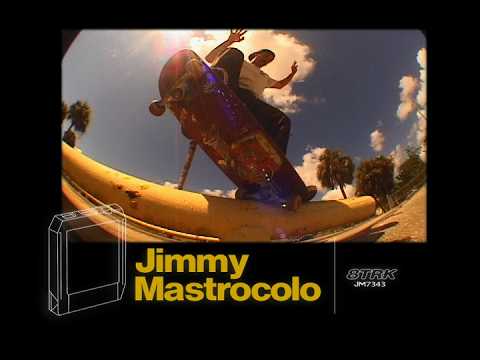 Jimmy Mastrocolo “8-TRACK” Part