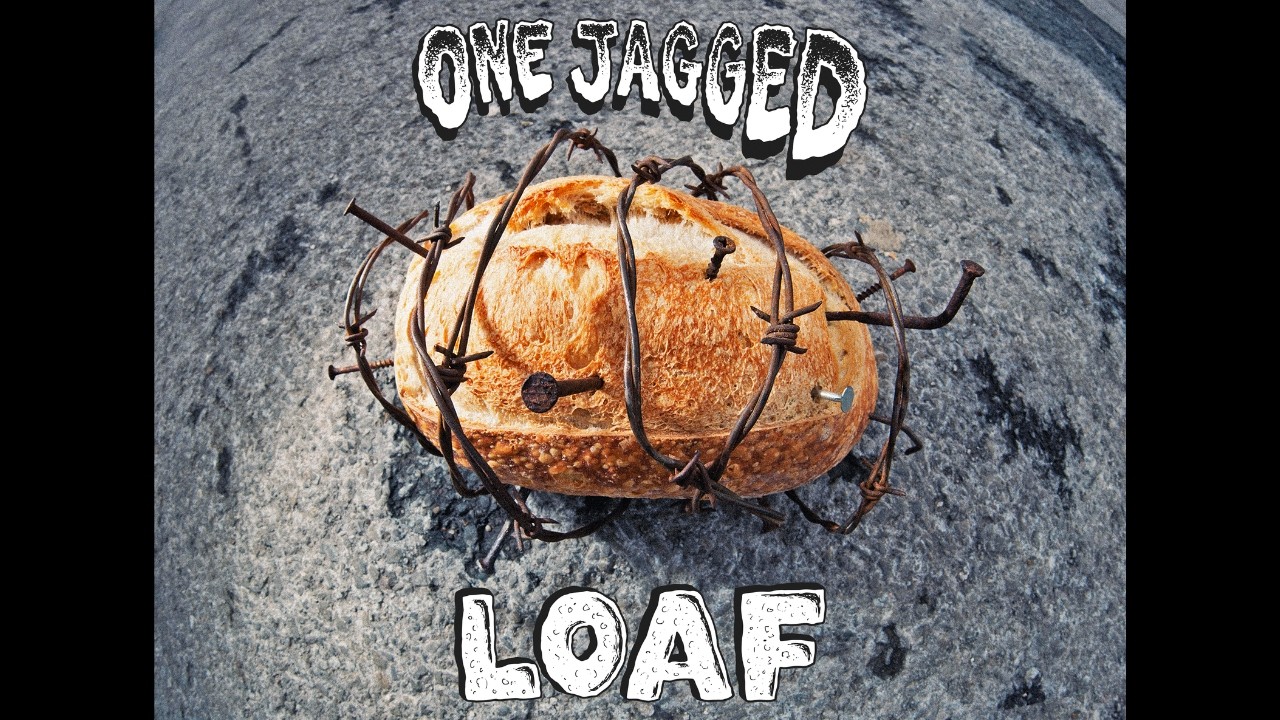 One Jagged Loaf