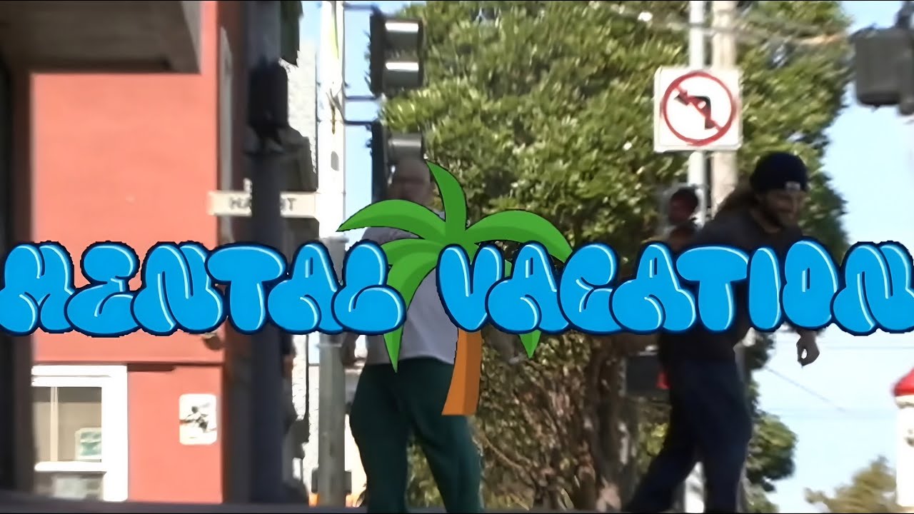 Mental Vacation