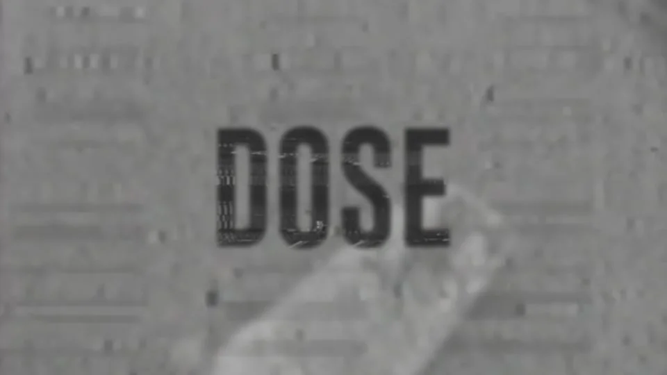 DOSE